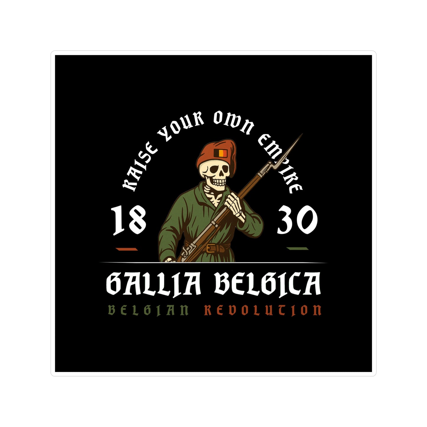 Raise Your own Empire Sticker