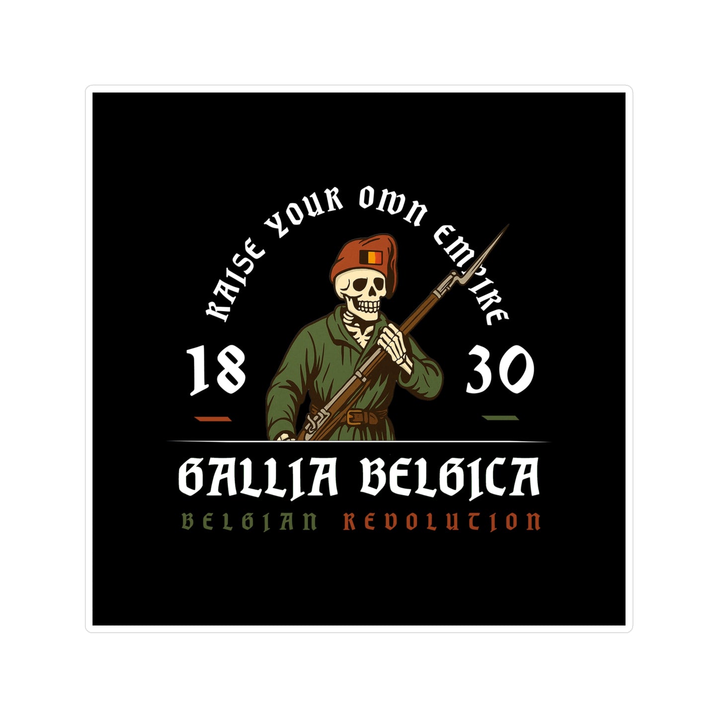 Raise Your own Empire Sticker